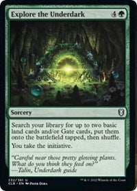 Explore the Underdark (232) [Commander Legends: Battle for Baldur's Gate]