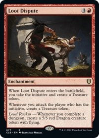 Loot Dispute (677) [Commander Legends: Battle for Baldur's Gate]
