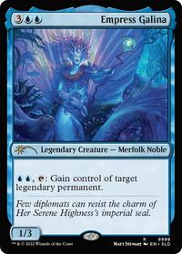 Empress Galina (9998) [Secret Lair Drop Series]