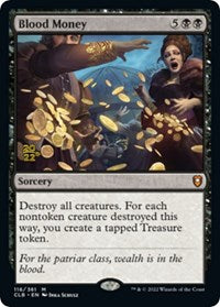 Blood Money (116) [Prerelease Cards]