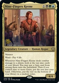 Nine-Fingers Keene (289) [Prerelease Cards]