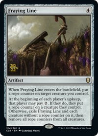 Fraying Line (314) [Prerelease Cards]