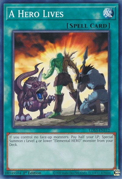 A Hero Lives (LDS3-EN112) [Legendary Duelists: Season 3]