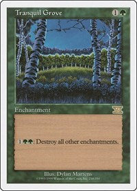 Tranquil Grove (258) [Classic Sixth Edition]
