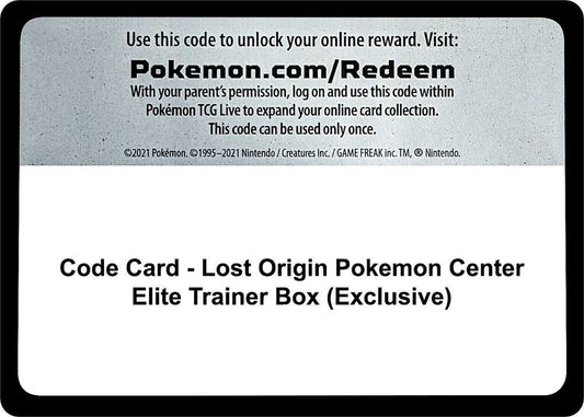 Code Card - Lost Origin Pokemon Center Elite Trainer Box (Exclusive) [SWSH11: Lost Origin]