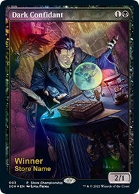 Dark Confidant (Winner) (3) [Game Day & Store Championship Promos]