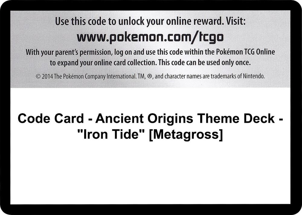 Code Card - Ancient Origins Theme Deck - "Iron Tide" [Metagross] [XY - Ancient Origins]