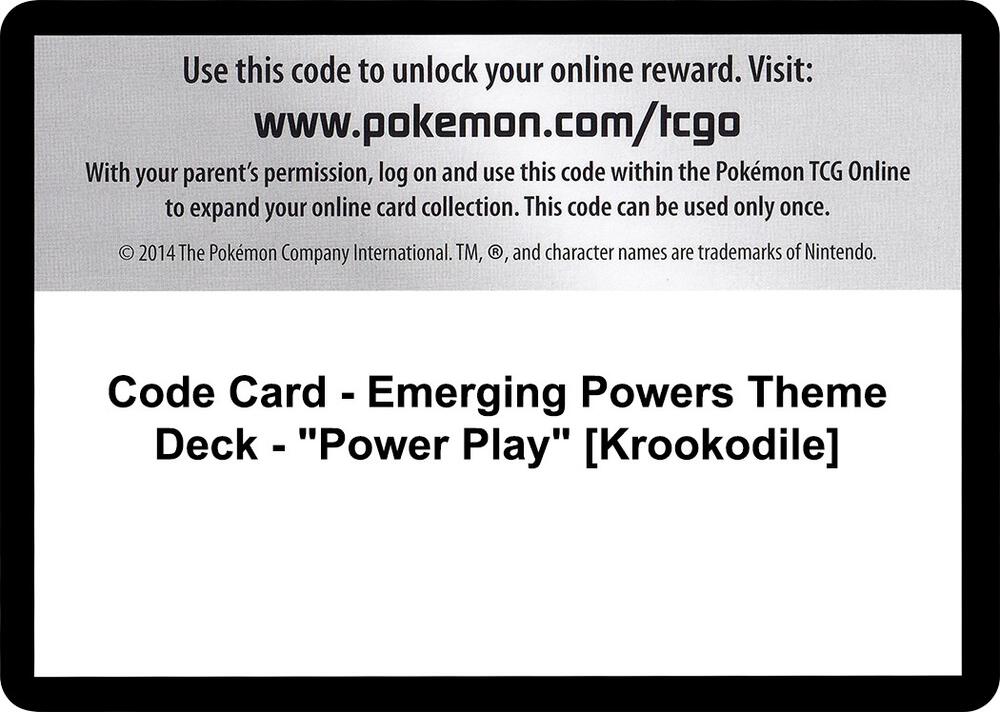 Code Card - Emerging Powers Theme Deck - "Power Play" [Krookodile] [Emerging Powers]