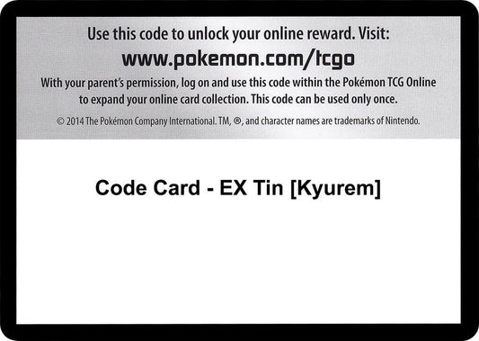 Code Card - EX Tin [Kyurem] [Next Destinies]