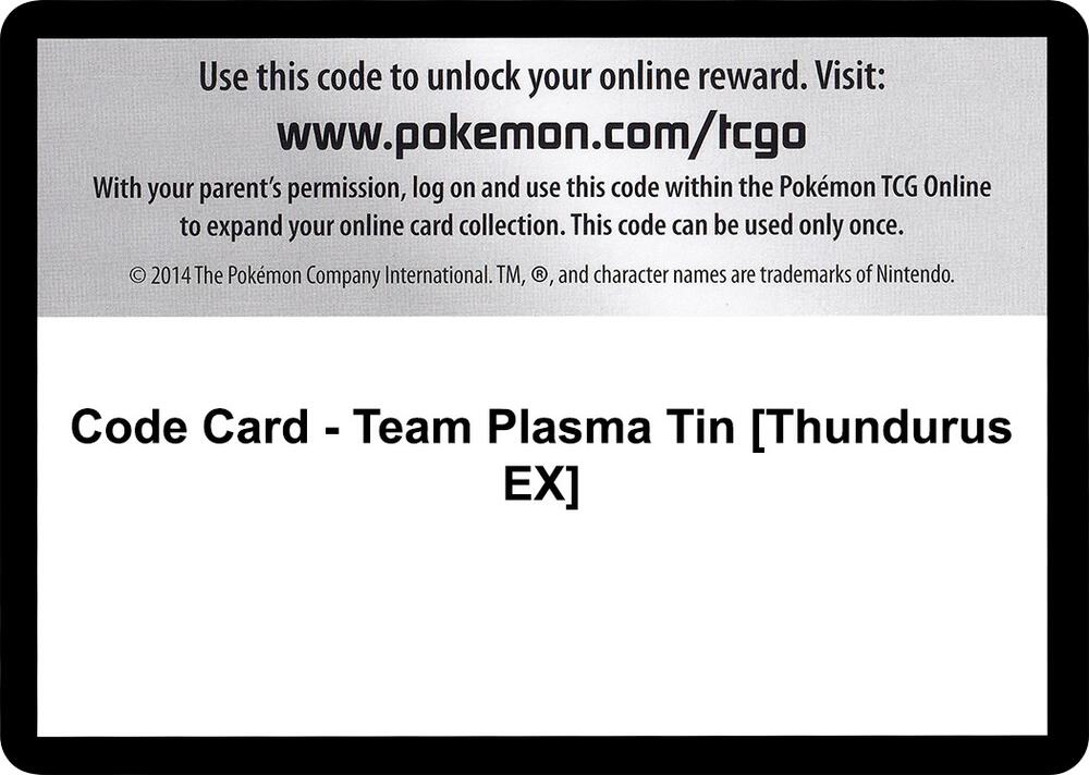 Code Card - Team Plasma Tin [Thundurus EX] [Plasma Blast]