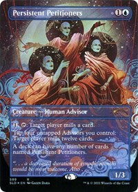 Persistent Petitioners (599) (599) [Secret Lair Drop Series]