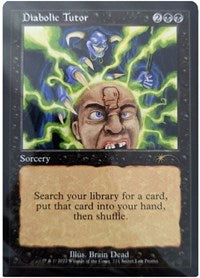 Diabolic Tutor (721) (721) [Secret Lair Drop Series]