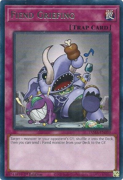 Fiend Griefing (TAMA-EN059) [Tactical Masters]