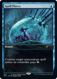 Spell Pierce (4) [Game Day & Store Championship Promos]