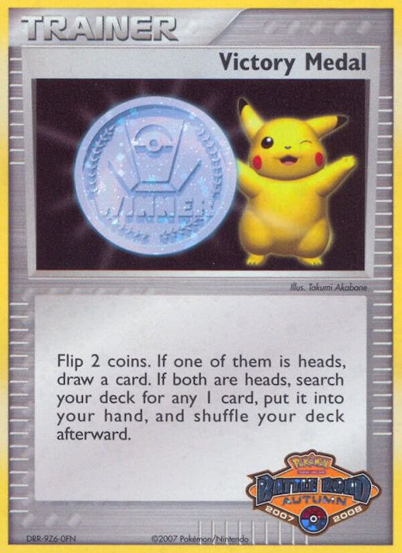 Victory Medal - 2007-2008 (Battle Road Autumn) [League & Championship Cards]