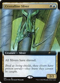 Crystalline Sliver (Extended Art) (661) [Secret Lair Drop Series]