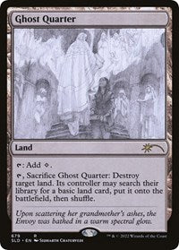 Ghost Quarter (679) (679) [Secret Lair Drop Series]