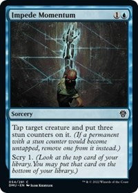 Impede Momentum (54) [Dominaria United]