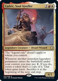 Cadric, Soul Kindler (10) [Commander: Dominaria United]