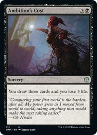 Ambition's Cost (110) [Commander: Dominaria United]