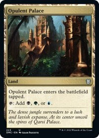 Opulent Palace (223) [Commander: Dominaria United]