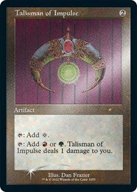 Talisman of Impulse (Retro Frame) (Foil Etched) (1055) [Secret Lair Drop Series]