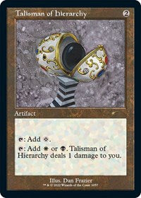Talisman of Hierarchy (Retro Frame) (1057) [Secret Lair Drop Series]