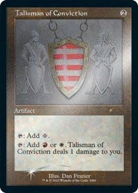 Talisman of Conviction (Retro Frame) (Foil Etched) (1060) [Secret Lair Drop Series]