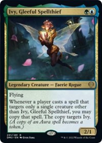 Ivy, Gleeful Spellthief (201) [Dominaria United]