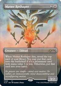 Matter Reshaper (Borderless) (1048) [Secret Lair Drop Series]