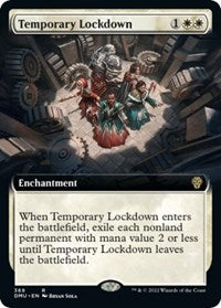 Temporary Lockdown (Extended Art) (389) [Dominaria United]
