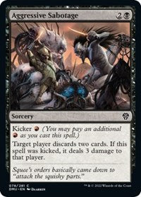 Aggressive Sabotage (78) [Dominaria United]