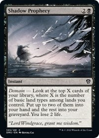 Shadow Prophecy (105) [Dominaria United]