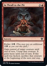 In Thrall to the Pit (132) [Dominaria United]