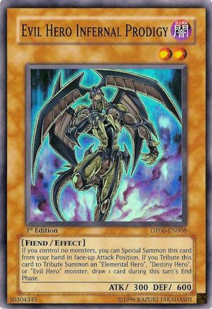 Evil Hero Infernal Prodigy (DP06-EN008) - Duelist Pack 6: Jaden Yuki 3 1st Edition