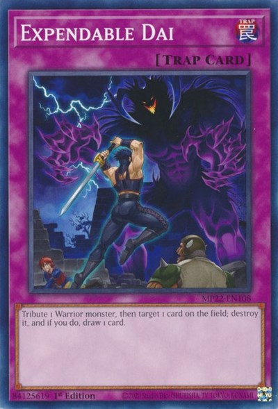 Expendable Dai (MP22-EN108) [2022 Tin of the Pharaoh's Gods]