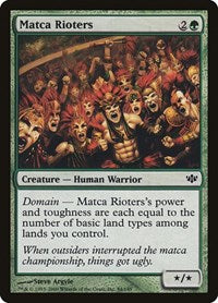 Matca Rioters (84) [Conflux]