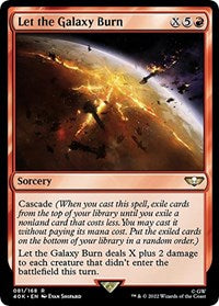 Let the Galaxy Burn (Surge Foil) (81) [Universes Beyond: Warhammer 40,000]