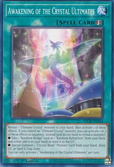 Awakening of the Crystal Ultimates (SDCB-EN016) [Structure Deck: Legend of the Crystal Beasts]