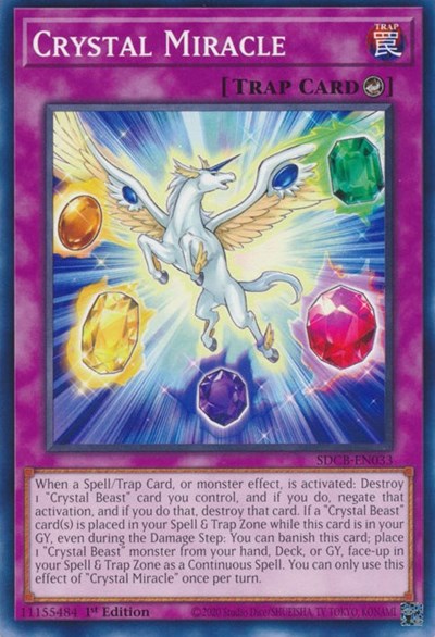 Crystal Miracle (SDCB-EN033) [Structure Deck: Legend of the Crystal Beasts]