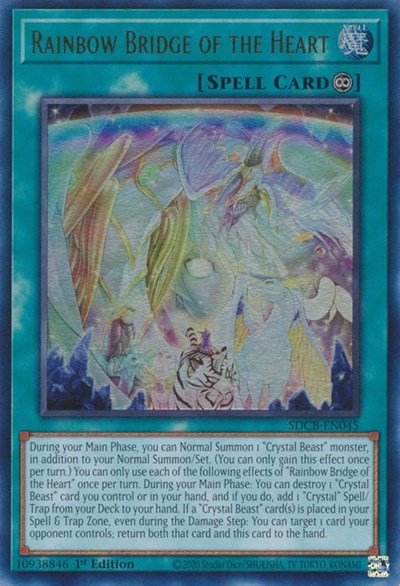 Rainbow Bridge of the Heart (SDCB-EN045) [Structure Deck: Legend of the Crystal Beasts]