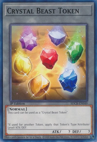 Crystal Beast Token (SDCB-EN049) [Structure Deck: Legend of the Crystal Beasts]