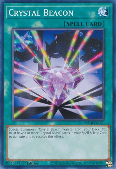 Crystal Beacon (SDCB-EN020) [Structure Deck: Legend of the Crystal Beasts]