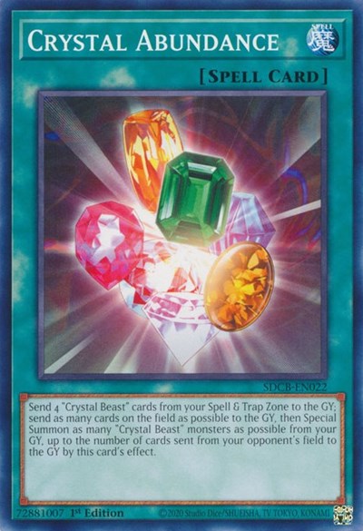 Crystal Abundance (SDCB-EN022) [Structure Deck: Legend of the Crystal Beasts]