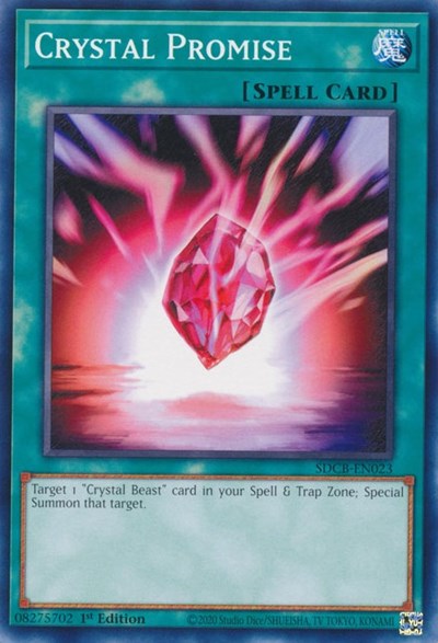 Crystal Promise (SDCB-EN023) [Structure Deck: Legend of the Crystal Beasts]