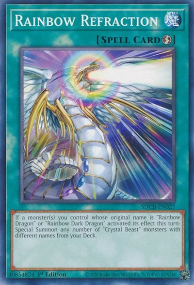 Rainbow Refraction (SDCB-EN027) [Structure Deck: Legend of the Crystal Beasts]