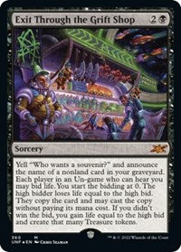 Exit Through the Grift Shop (Galaxy Foil) (360) [Unfinity]