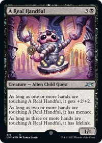 A Real Handful (Galaxy Foil) (373) [Unfinity]