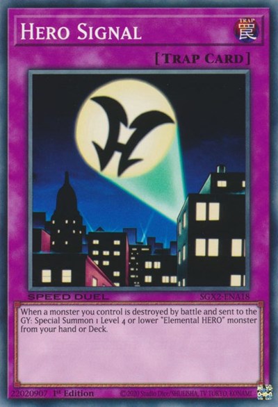 Hero Signal (SGX2-ENA18) [Speed Duel GX: Midterm Paradox]