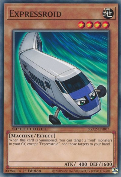 Expressroid (SGX2-ENB07) [Speed Duel GX: Midterm Paradox]